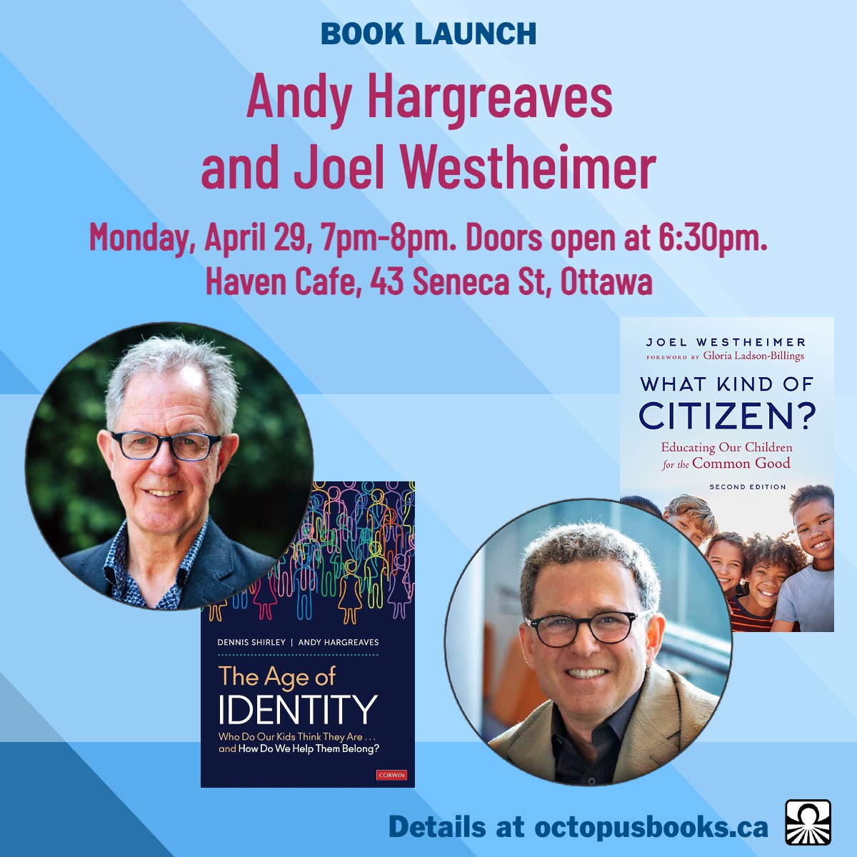 Please join us for a JOINT BOOK LAUNCH, April 29, 7pm at Haven Cafe, 43 Seneca St., Ottawa @HargreavesBC @OctopusBooks @uOttawaEdu @EducatorJess @nick_ngafook