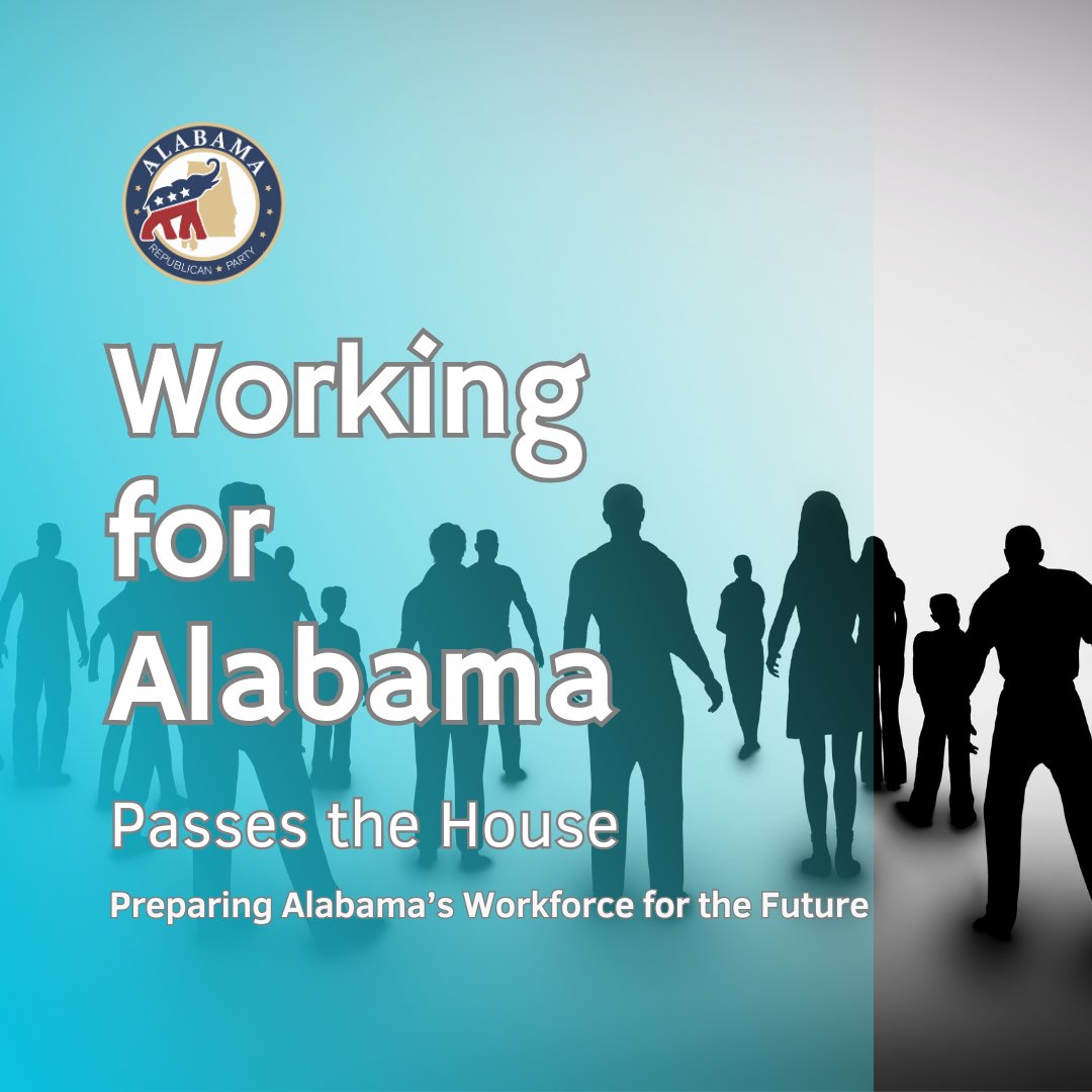 🚨 LEGISLATIVE ALERT: The Working for Alabama legislative package passed the House. This is a common-sense, conservative approach to workforce development and solving the labor shortage. ALGOP Chairman John Wahl's statement ⬇ algop.org/alabama-gop-ch…