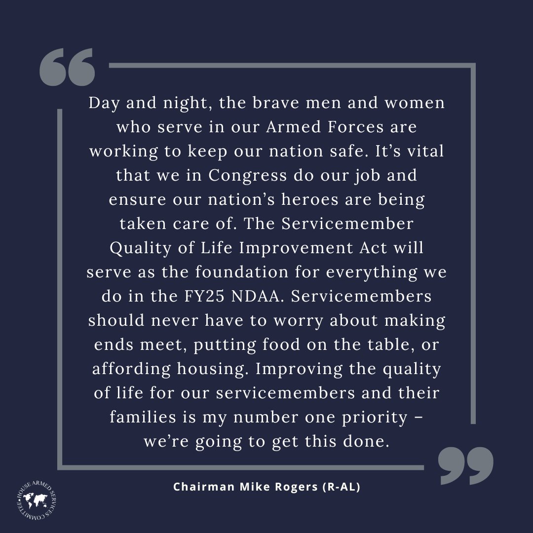 Today, @RepMikeRogersAL & @RepAdamSmith introduced the Servicemember Quality of Life Improvement Act. The Servicemember Quality of Life Improvement Act will serve as the base text for the FY25 #NDAA. Read more ⬇️ armedservices.house.gov/news/press-rel…