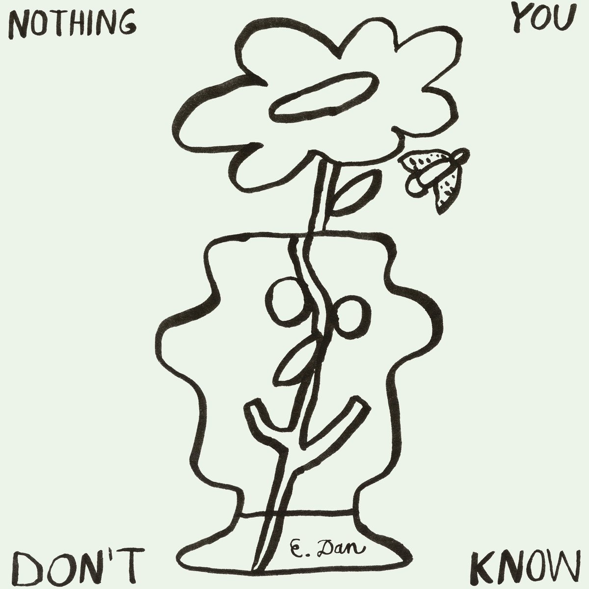 ID Labs ::Nothing You Don’t Know:: An instrumental album by E. Dan Remember Music / Warner Records 4.26.24
