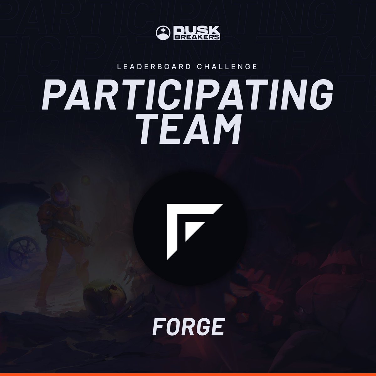 Heads up Breakers - the 🛡️@Forge 🛡️ community is joining our leaderboard challenge!