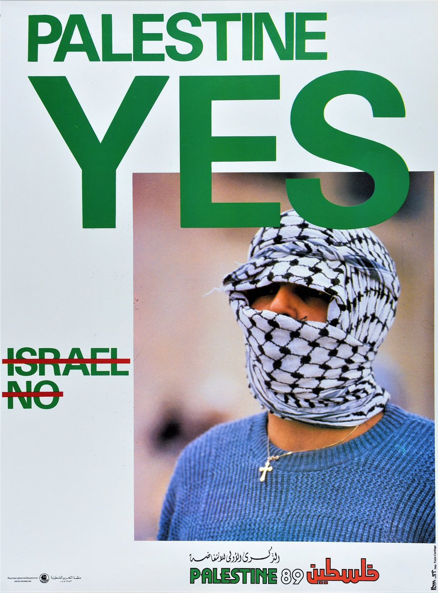 Palestine Yes ✅
‘Israel’ No ❌

Palestine Liberation Organisation (PLO) poster, 1989.