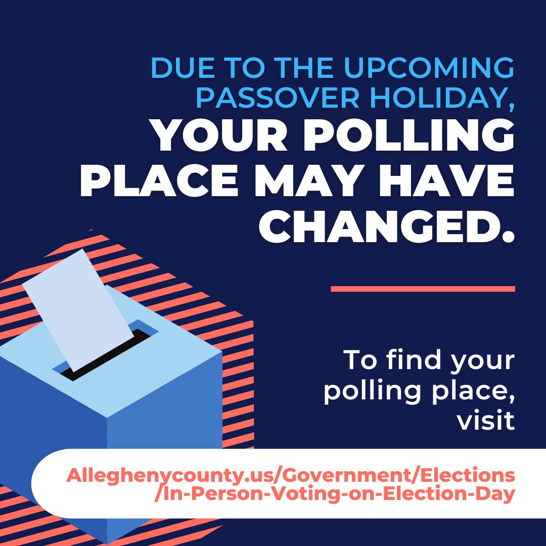 Due to the Primary occurring during Passover this year, a number of regular polling places in Allegheny County are being relocated. For this reason, I wanted to share this link so you are able to find your polling place: alleghenycounty.us/Government/Ele….