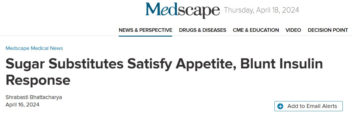 Interesting study highlighted in @Medscape Sugar Substitutes Satisfy Appetite, Blunt Insulin Response (medscape.com). Part of the @EUSWEET2 project. Much more at #ECO2024 in May. @EasoPresident @EASOobesity