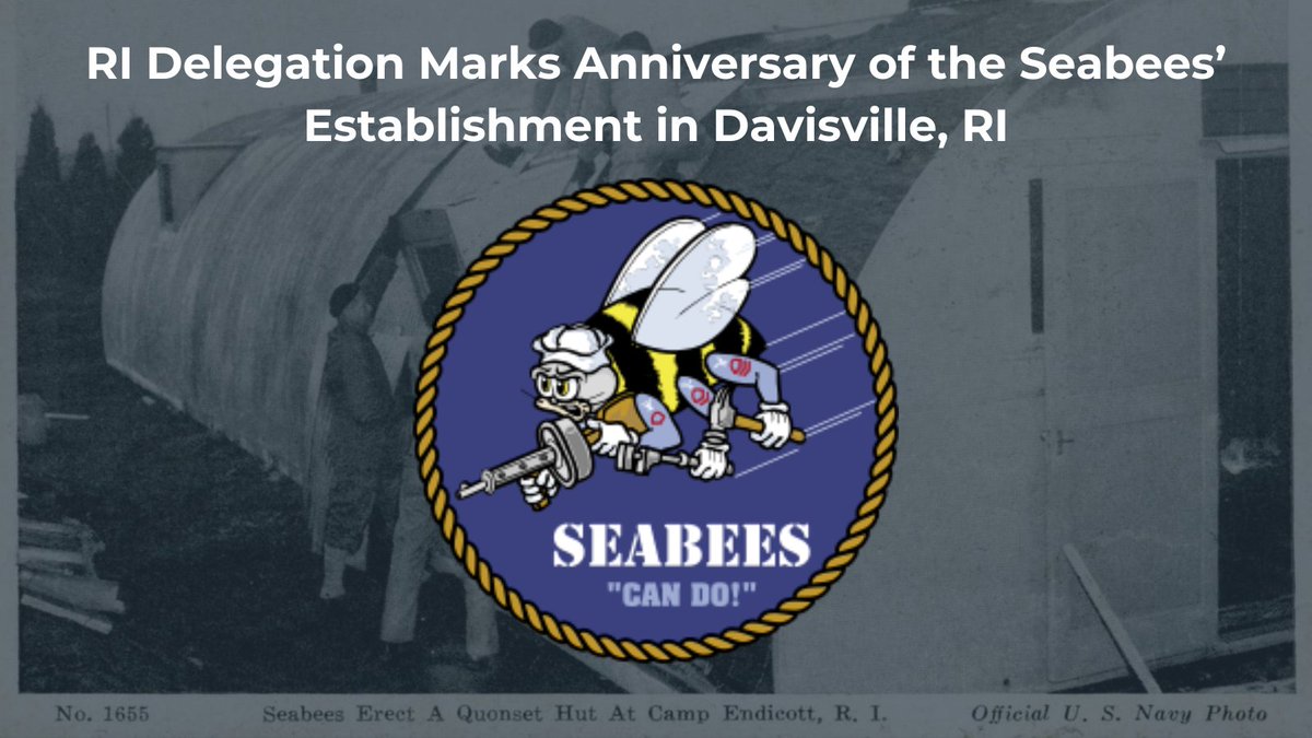 .@USNavy Seabees are renowned for ingenuity, construction, & engineering work throughout the world. Born right here in RI 82 yrs ago, they continue to make great contributions to America’s nat’l defense. Proud to join my colleagues in celebrating this elite construction unit.