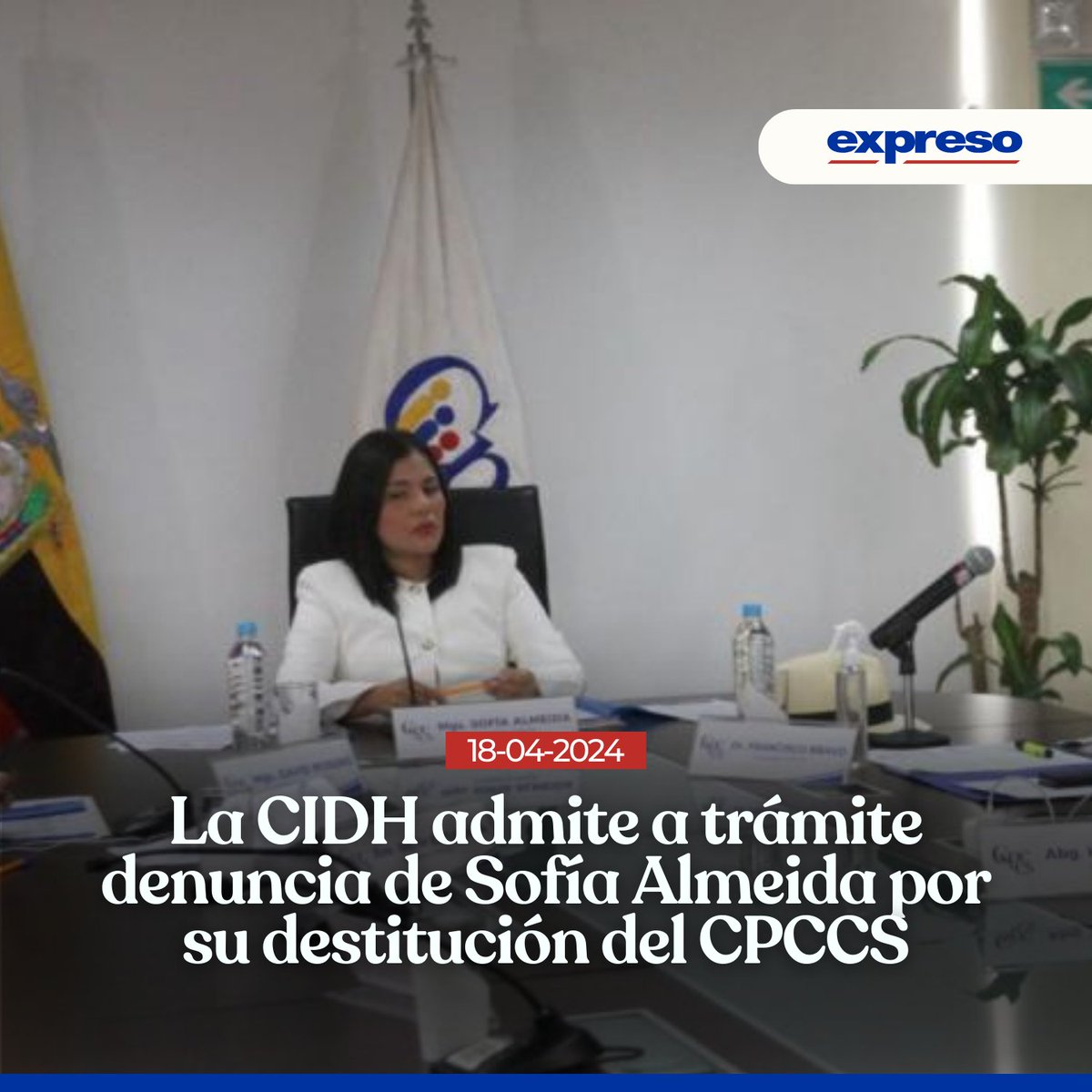 La Comisión Interamericana de Derechos Humanos (CIDH) admitió a trámite la denuncia que Sofía Almeida, expresidenta del CPCCS, presentó en contra del Estado ecuatoriano por su destitución del cargo, en 2023.

Lee más 👉 bit.ly/3vOy23n