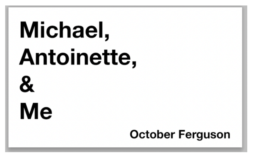 “She doesn’t have a dick. I like that quality in a person.” Toby octoberferguson.com/Michael/