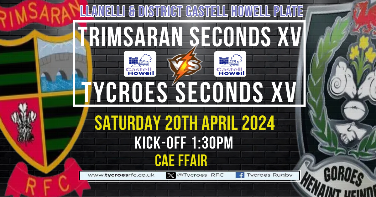 Tycroes Seconds travel to Trimsaran in the semi-final of the Castell Howell Plate tomorrow afternoon with a place in next months Parc Y Scarlets final on the line (Kick-Off 1:30pm) #Tycroes | #SecondsXV | #CupRugby | #UppaRams #LlanelliDistrict