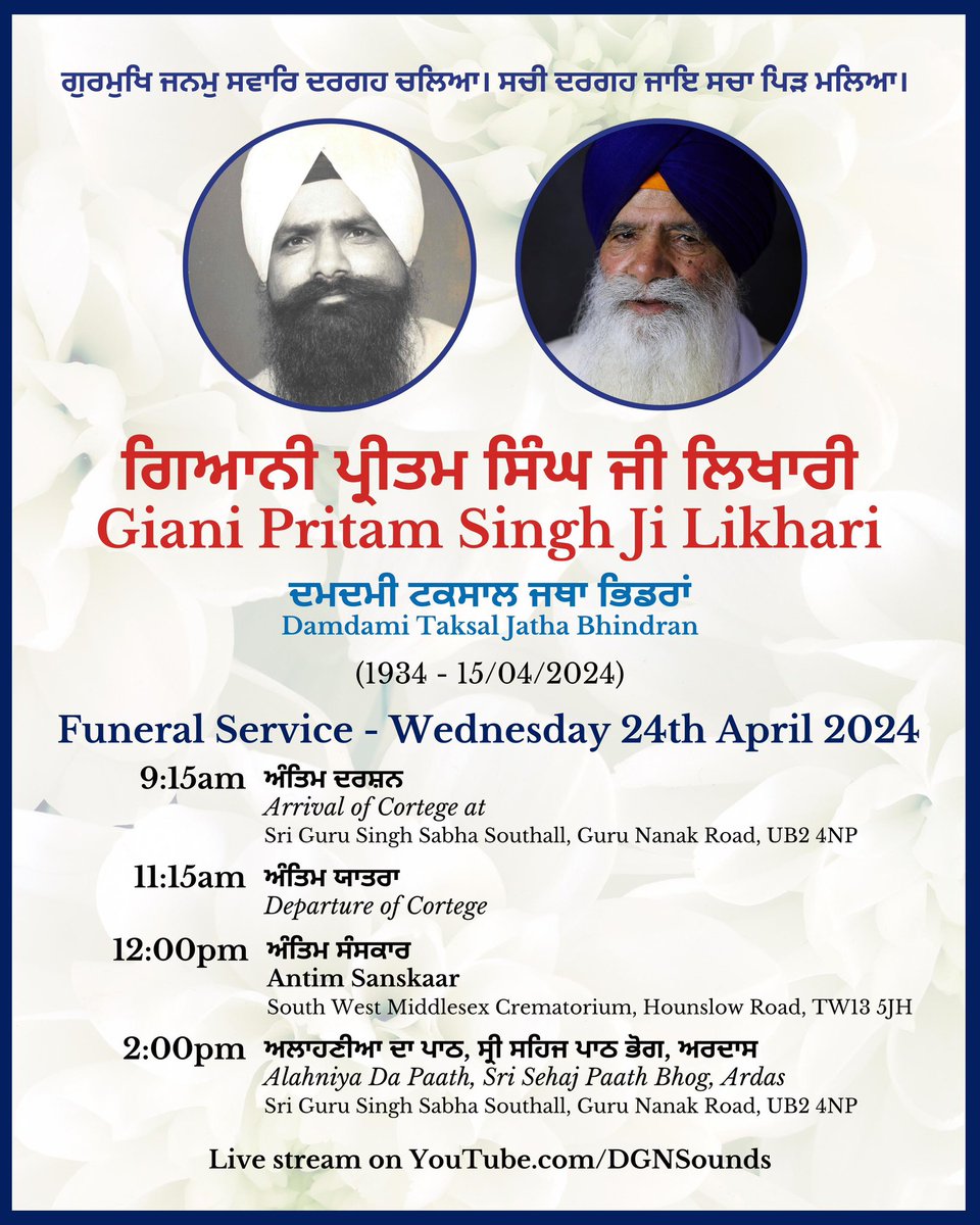 It is with sadness we share the funeral details for Giani Pritam Singh Ji “Likhari” Damdami Taksal Jatha Bhindran

afuneralnotice.com/n/ada4373a