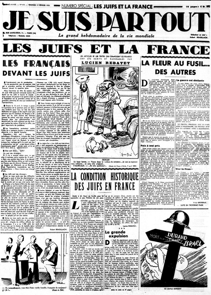 Les Juifs, 'ils sont partout'. Belle illustration de la dérive soralienne de la base LFIste que ce compte qui reprend les mêmes mots que Brasillach et son journal étendard de la collaboration antisémite. Mais a-t-il seulement la référence ?