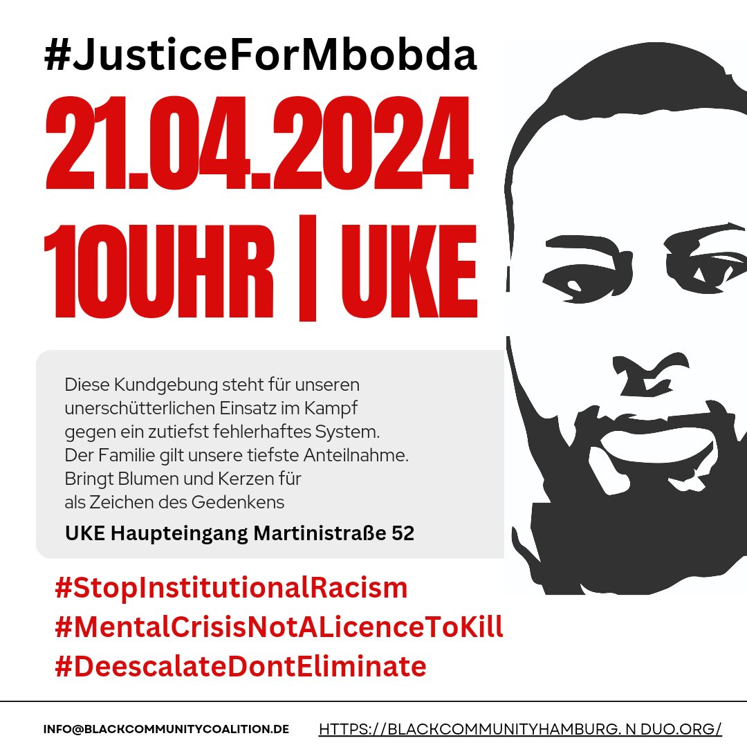 BlackCommunit20's tweet photo. #JusticeForMbobda
5. Gedenkkundgebung zu Ehren von Bruder Tonou Mbobda vor dem UKE Hamburg 
🗓️ Datum: Sonntag, 21.04.24
⏰ Uhrzeit: 10 AM
 📍  Ort: UKE Martinistraße 52, 20251 Hamburg
Lasst uns gemeinsam für notwendige Veränderungen eintreten!
WIR SEHEN UNS !!!
#TouchONE_TouchALL https://t.co/Bpx9dU2PfE