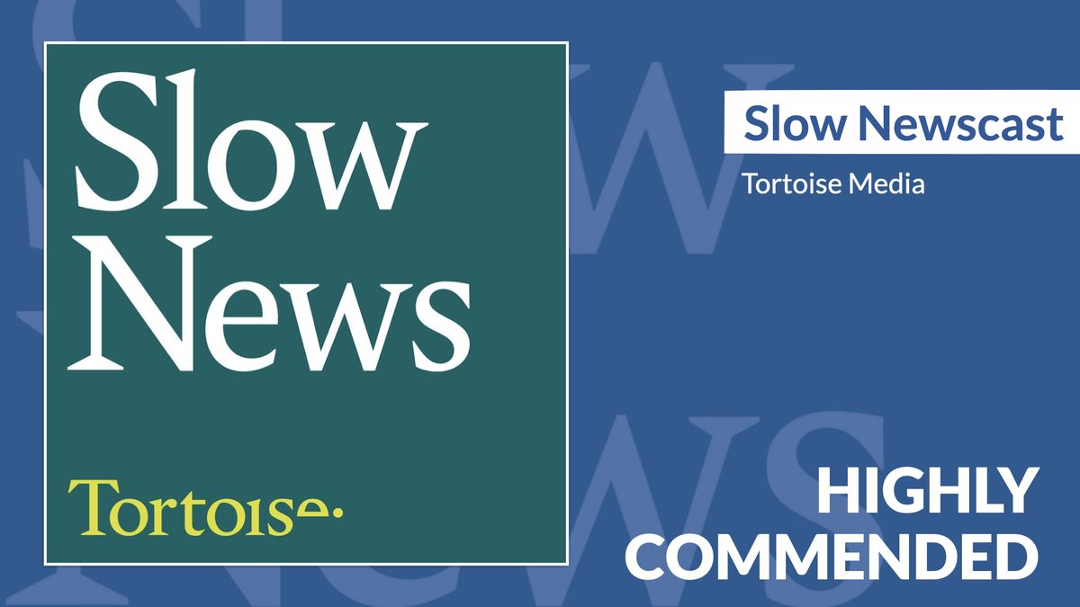 Congratulations to Slow Newscast / @tortoise for receiving a high commendation in The #PressAwards News Podcast of the Year category