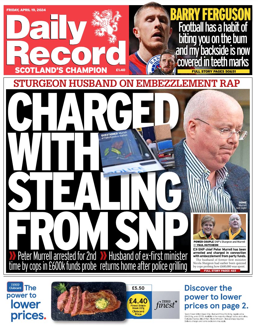 Our front page tomorrow leads on the arrest and charge of former SNP chief executive Peter Murrell #ScotPapers #TomorrowsPapersToday