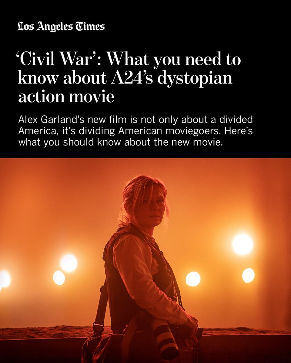 Alex Garland’s #CivilWar is not only about a divided America, it’s dividing American moviegoers. Here’s what you need to know about the new A24 film: latimes.com/entertainment-…