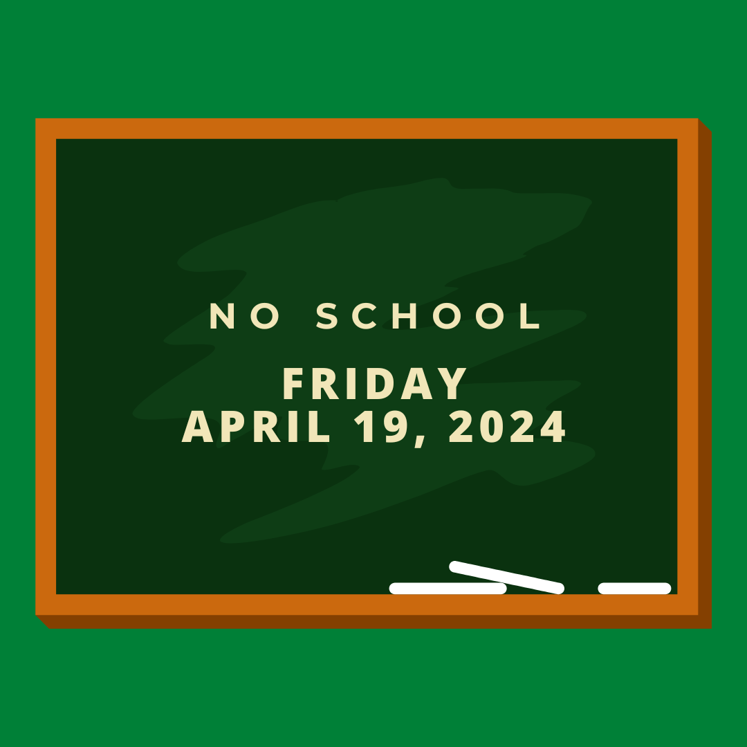 Please note that there will be no school tomorrow, April 19, 2024, as it is a Non-Instructional Day. Classes will resume on Monday, April 22nd, Day 4 of the school day cycle.

Wishing you a wonderful weekend ahead!  #tecvoc