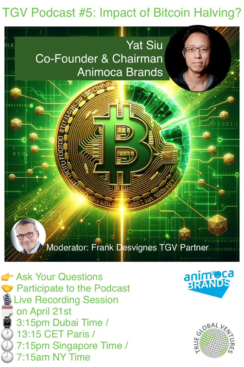 T-1 to Bitcoin halving! Join our podcast where @ysiu Chairman of @animocabrands will talk about #Bitcoin halving and about its impact on #Web3 at TGV @TrueGlobalVCs Podcast Episode #5 Live recording session taking place on 🗓️ 21 April, Sunday at 1:15pm CET / 3:15pm Dubai Time /…