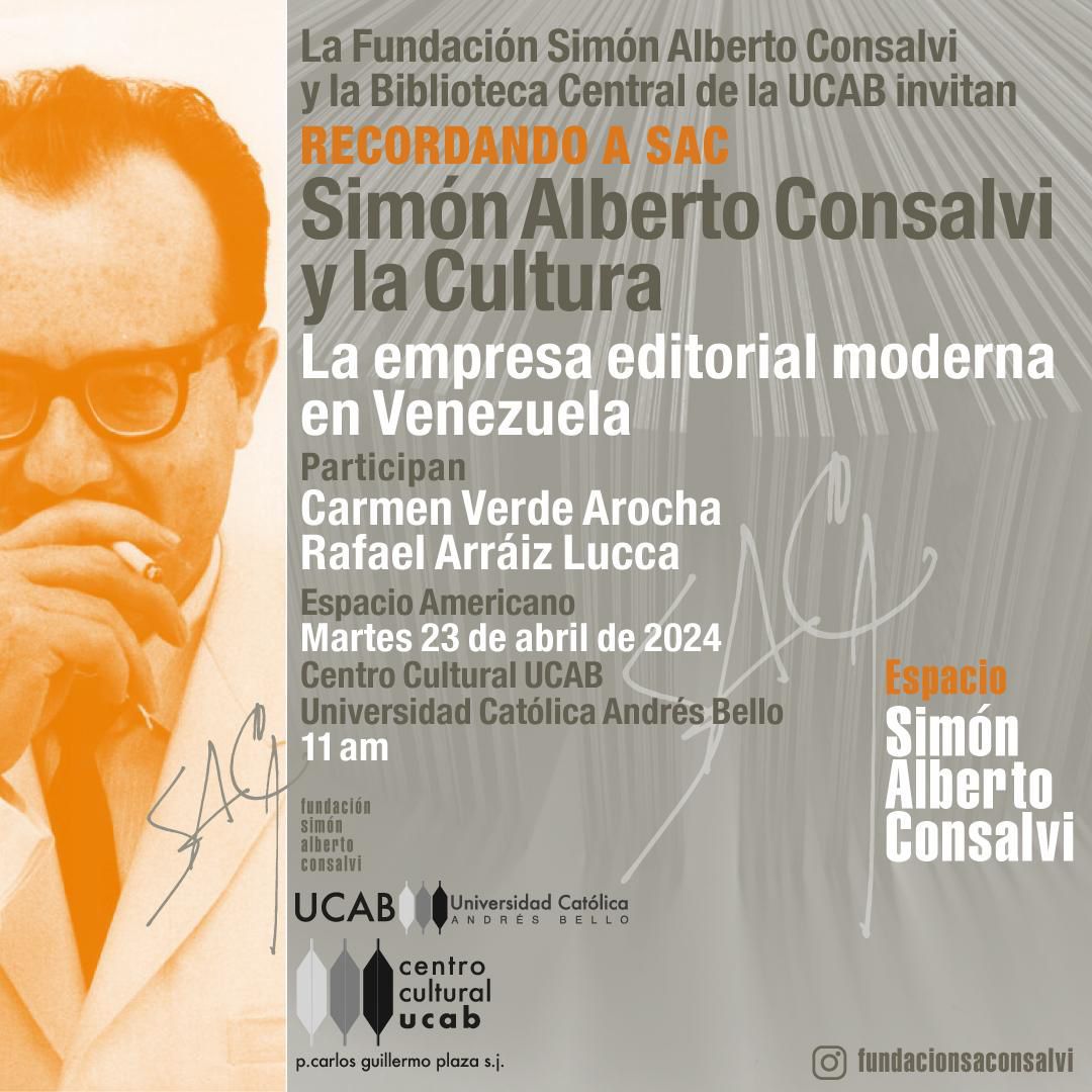 Simón Alberto Consalvi (1927-2013) 'Somos un pueblo inteligente y despierto y vivimos en una etapa propicia para realizar una obra de gran creación' (1967) ¡Los esperamos! Martes 23 de abril. 11 am. Centro Cultural UCAB @rafaelarraiz @Letrasucab @comsocialucab @enlaucab