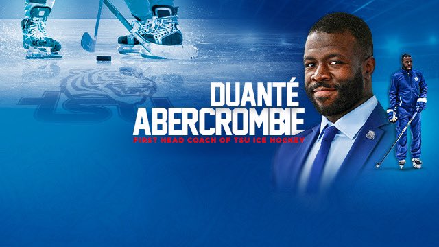 TSUedu's tweet photo. TSU continues to blaze new trails with the announcement of Duante’ Abercrombie as the 1st head coach of men’s ice hockey for the institution. Abercrombie’s hiring solidifies TSU’s plans to to be the first hockey program at an HBCU!  Read more in https://t.co/BiN8iGyixI. https://t.co/tfENbu0dzA