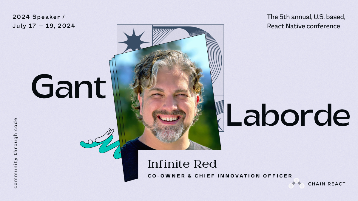 SPEAKER ANNOUNCEMENT 📣 Gant Laborde from @infinite_red will be a keynote speaker at Chain React this year! Join @GantLaborde and the best of React Native in Portland, OR from July 17-19, 2024. 🎟️ chainreactconf.com