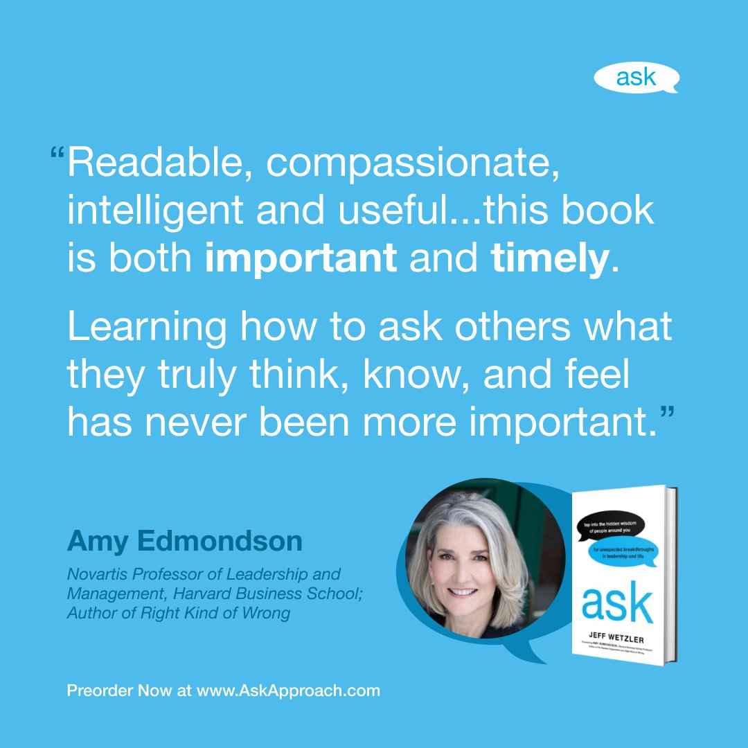I was delighted to contribute the foreword to @jeffreywetzler’s fantastic—and urgently needed—upcoming book, Ask 📘 It's full of tools & insights that make research like mine actionable for managers and leaders everywhere. A must-read! amzn.to/43LAmop #AskApproach