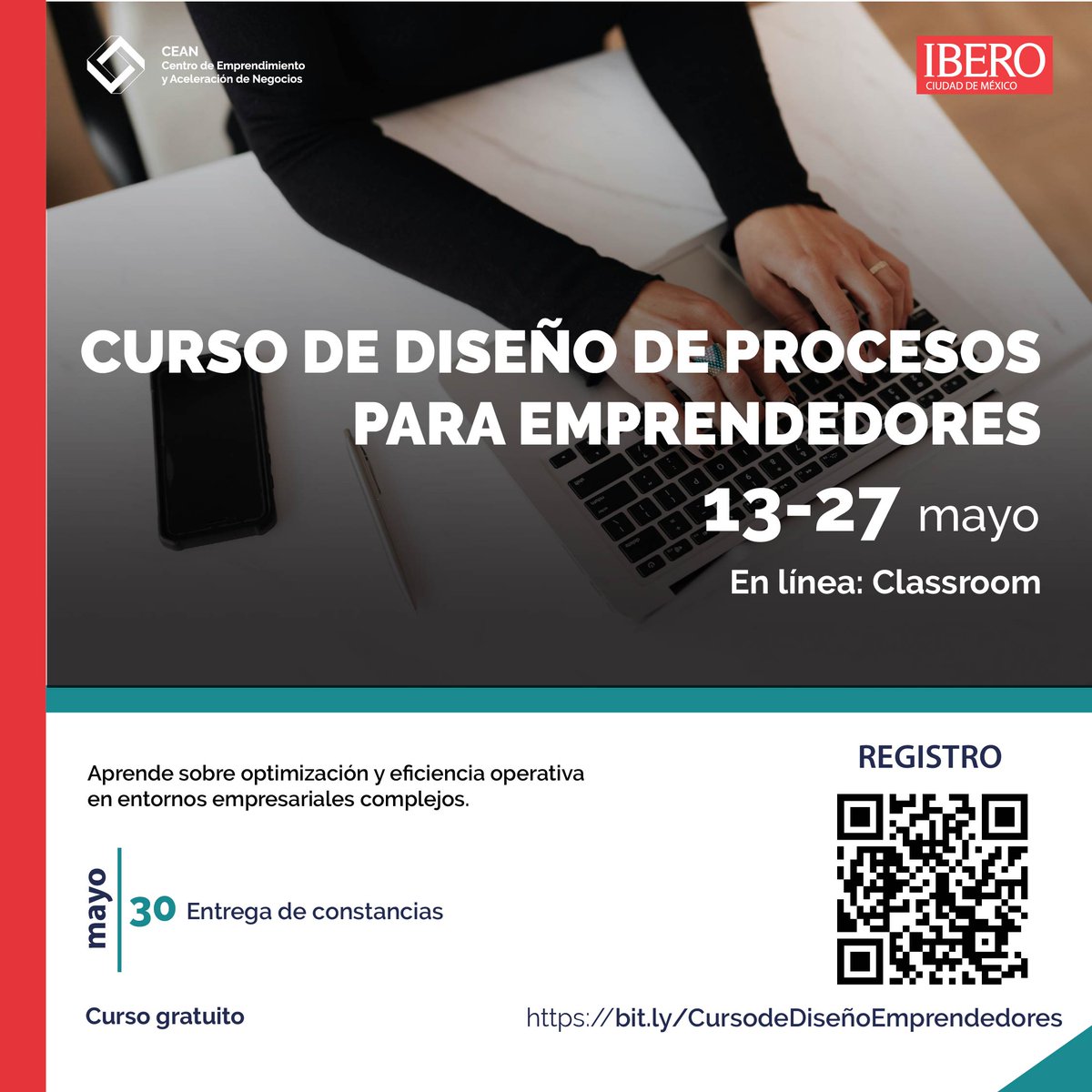 🚀Únete a nuestro Curso de Diseño de Procesos para Emprendedores y descubre cómo optimizar tus operaciones para el éxito empresarial. 📅 Del 13-27 mayo 📅Entrega de constancias 30 de mayo 🏢 Classroom 💰Gratuito 🔗Regístrate: cutt.ly/aw5j7SQV #Emprendedores @IBERO_mx