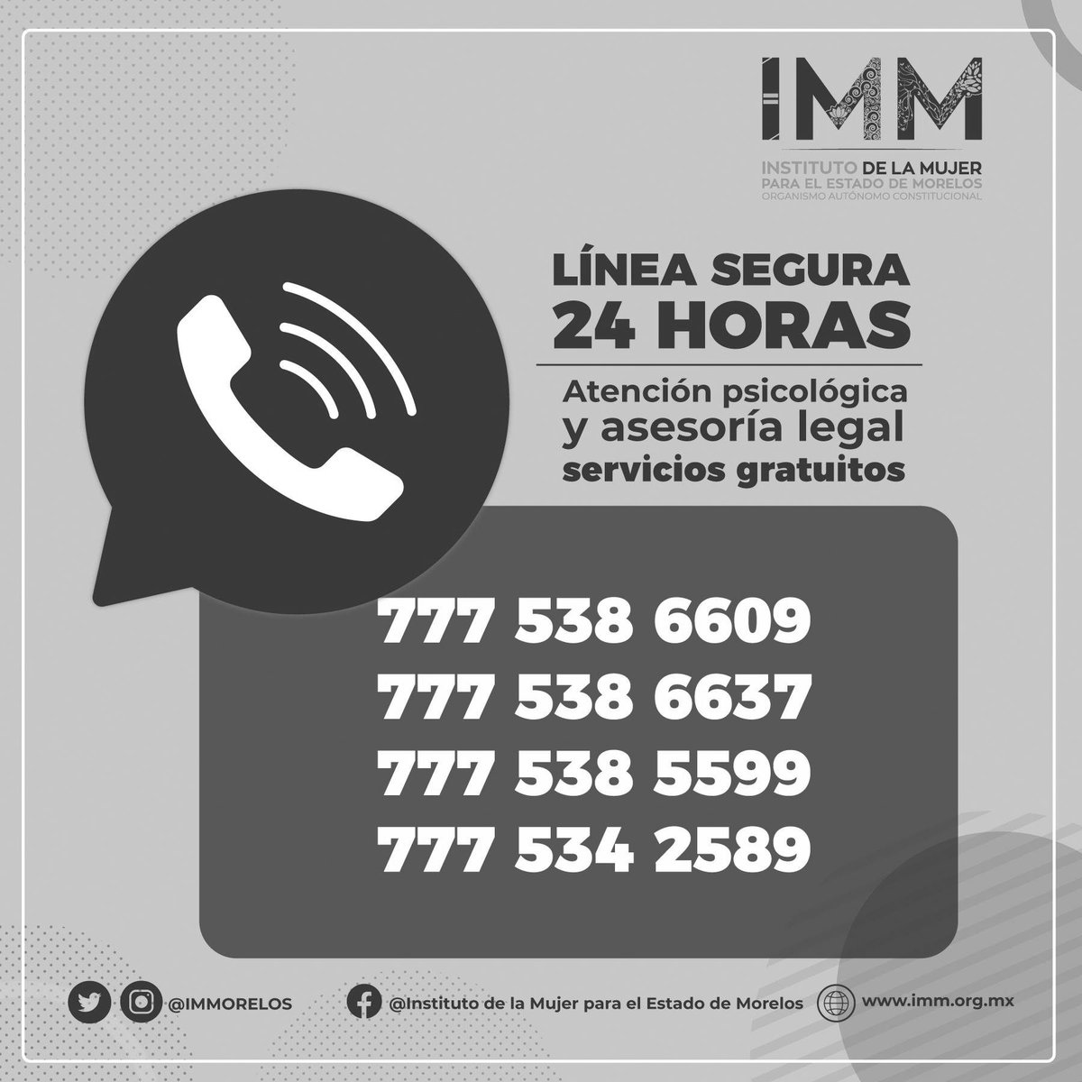 ¡No estás sola! 📲Línea segura 24 horas - Atención psicológica y asesoría legal 777 538 6609 777 538 6637 777 538 5599 777 534 2589