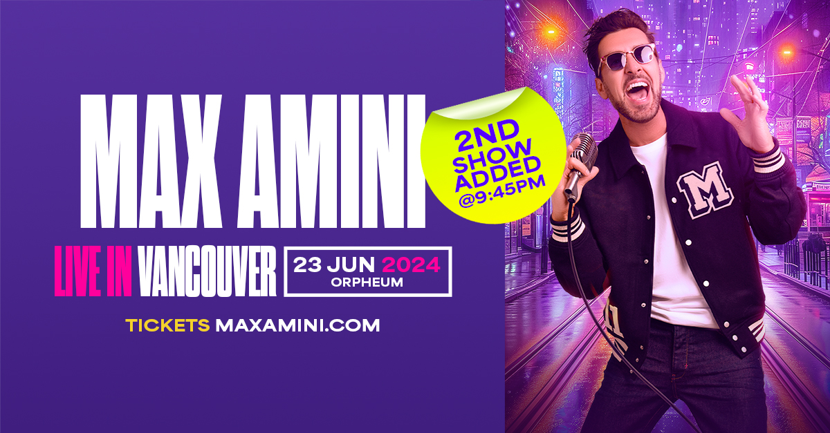 🆕.@MaxComedian Live in Vancouver at the 🎭Orpheum 🗓️Jun 23, 2024. The first show is sold out and tickets for the second show going fast! 🎟Buy tickets at: bit.ly/4b15nqM #Comedy #Vancouver