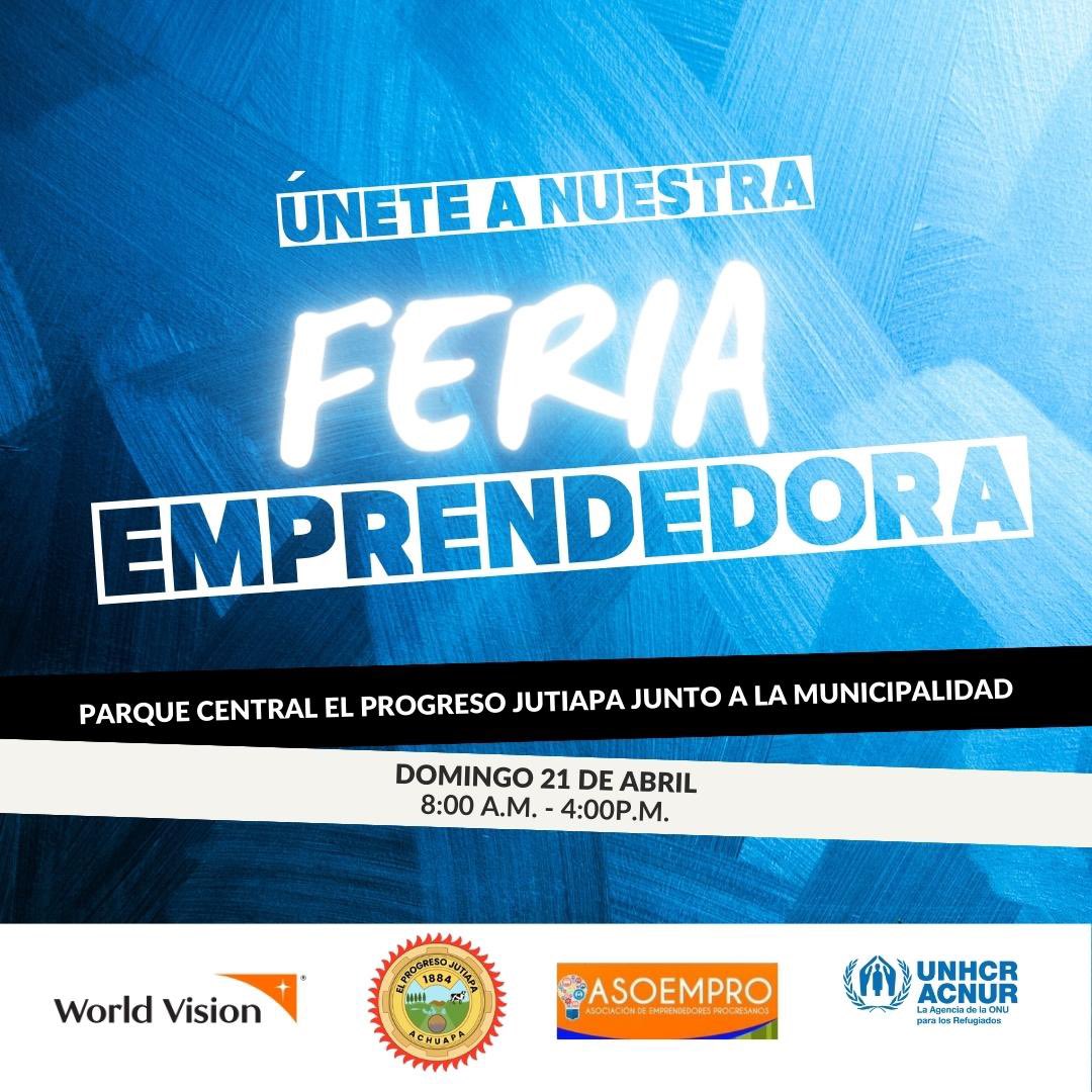 ¡Es el turno de Él Progreso, Jutiapa! 🌞

@ACNURamericas 🇬🇹 junto a @WorldVisionGt
y la Municipalidad te invitan a su Feria Emprendedora 

Tendremos diversidad de productos para compartir 🍰🌮🍦

Ven y apoya a las personas a quienes servimos