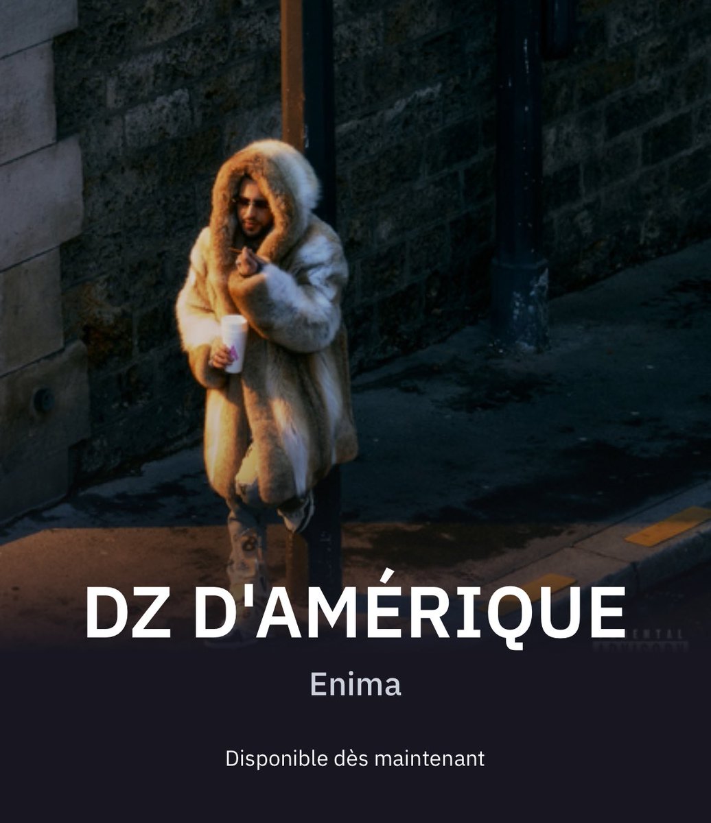 enima.lnk.to/DZdAmerique OUT NOW 🇨🇦🇩🇿❤️