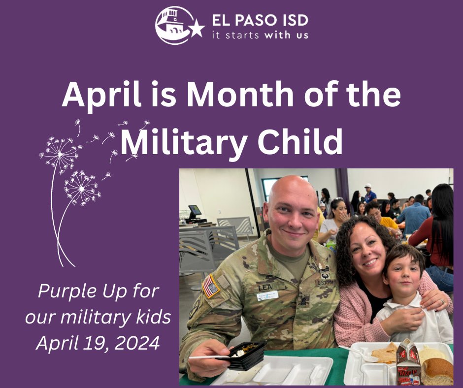 Don't forget to wear purple tomorrow to show your support of our @ELPASO_ISD military kids! #MonthoftheMilitaryChild #Itstartswithus