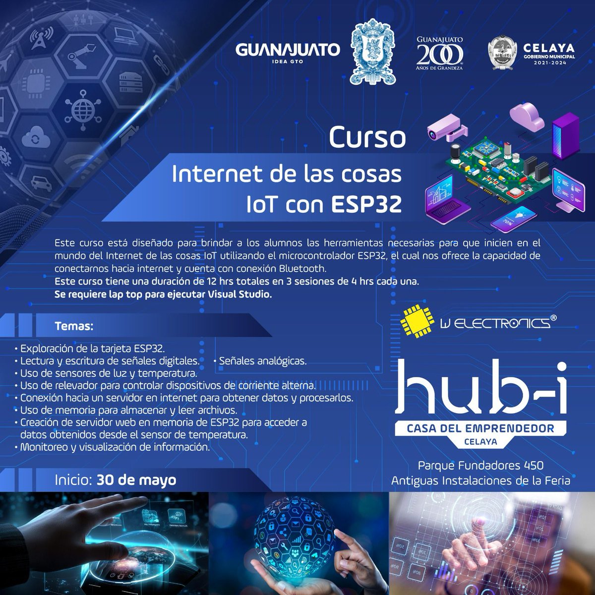 ¡Mejora tus conocimientos en programación! En el”Curso de internet de las cosas“ con W Electronics Lugar: HUB-i casa del emprendedor CELAYA Modalidad: presencial. Consulta las bases idea.guanajuato.gob.mx/convocatorias/ Hasta el 27 de Mayo CUPO LIMITADO forms.gle/rKSGLJyftSiCFA…