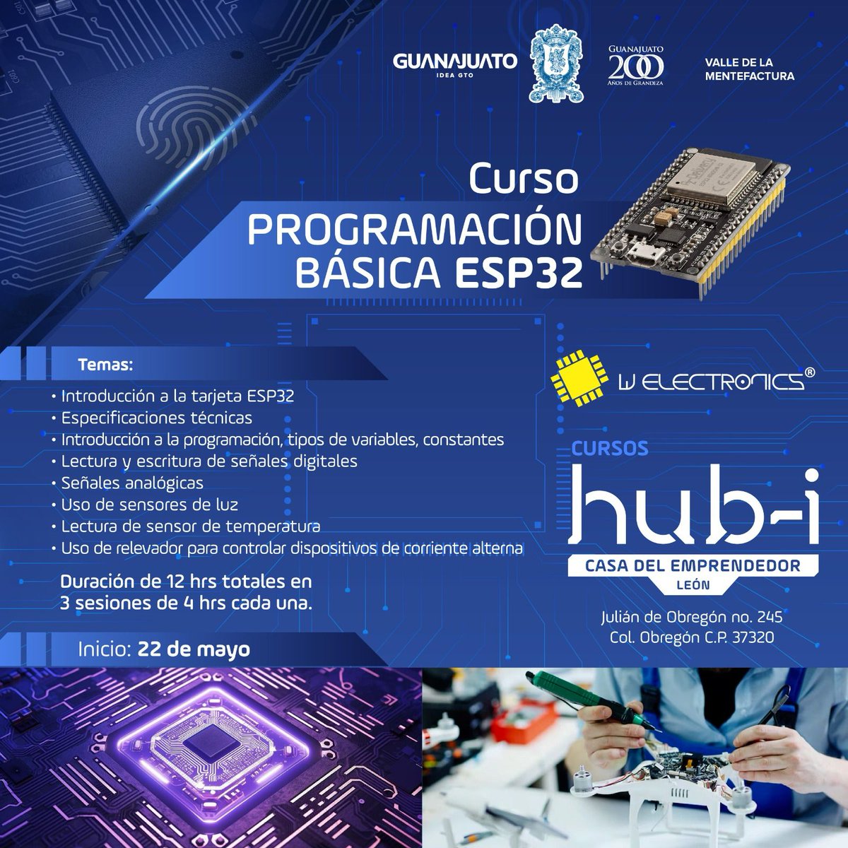 Participa en el convocatoria Programación Básica ESP32 con W Electronics Consulta las bases idea.guanajuato.gob.mx/convocatorias/ ¡Tienes hasta el 20 de mayo para aplicar! Modalidad: presencial Lugar: HUB-i casa del emprendedor León CUPO LIMITADO forms.gle/AcoznJwqYyKVzg…