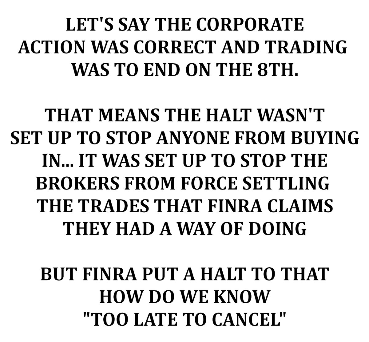#MMTLP 
FINRA CLAIMS IN THEIR FAQ THAT BROKERS HAD A WAY TO SETTLE THEIR TRADES... 
HOW IF IT WAS HALTED?

THEY WERE TRYING TO BUT THEY SAY 'SORRY FOLKS WE TRIED TO CLOSE THEM OUT BUT IT GOT DELETED....SO IT'S TOO LATE TO CANCEL'

JUST ANOTHER BREADCRUMB THEY LEFT