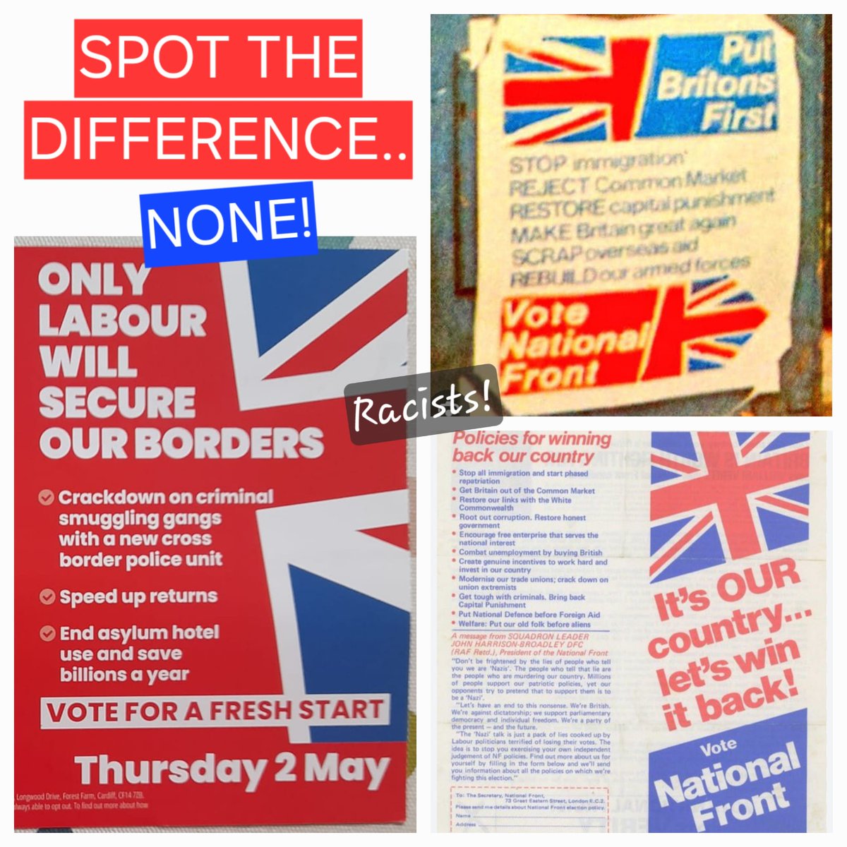 Lots of folks been getting Labour leaflets for local elections 2nd May. Having lived through horrors of National Front attacks in 70s & 80s I thought I'd see if there's any comparison. See for yourselves. I'd rather have my teeth pulled out with pliers than vote Labour.