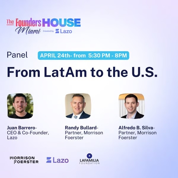 📣Familia! Join us during Miami Tech Month for a Panel Discussion for LatAm Companies Seeking Funding and Expanding Operations in the U.S., in partnership with Lazo and Morrison Foerster! 📷 Wednesday 5:30pm RSVP here: lu.ma/vzwgd9v1 #MiamiTech #LatinAmerica
