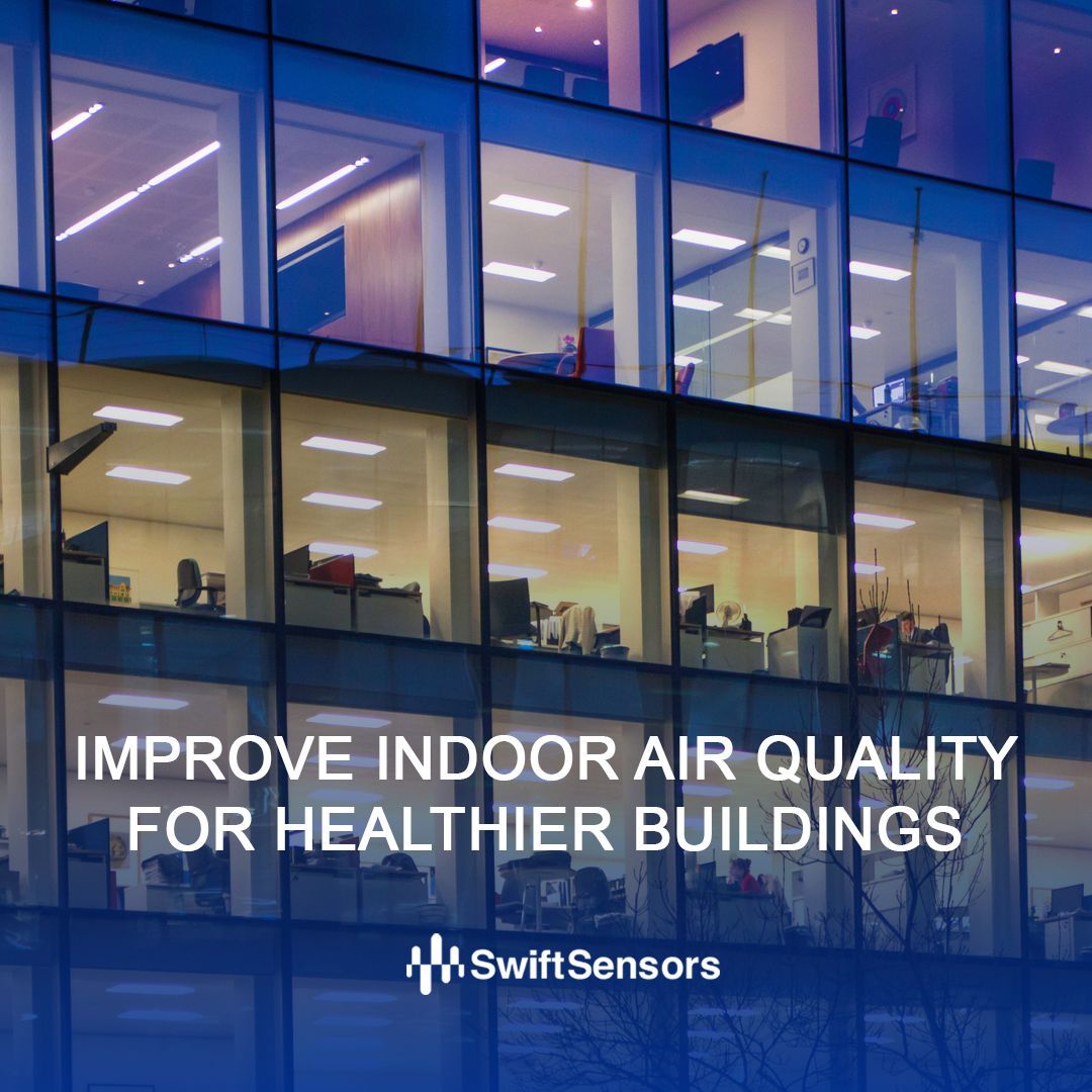 🍃 Elevate the health of your building with Indoor Air Quality Monitoring by Swift Sensors. Our advanced sensors continuously track air pollutants and environmental conditions to ensure a safer, cleaner air environment. 

#SwiftSensors #SmartSensors #HealthyBuildings