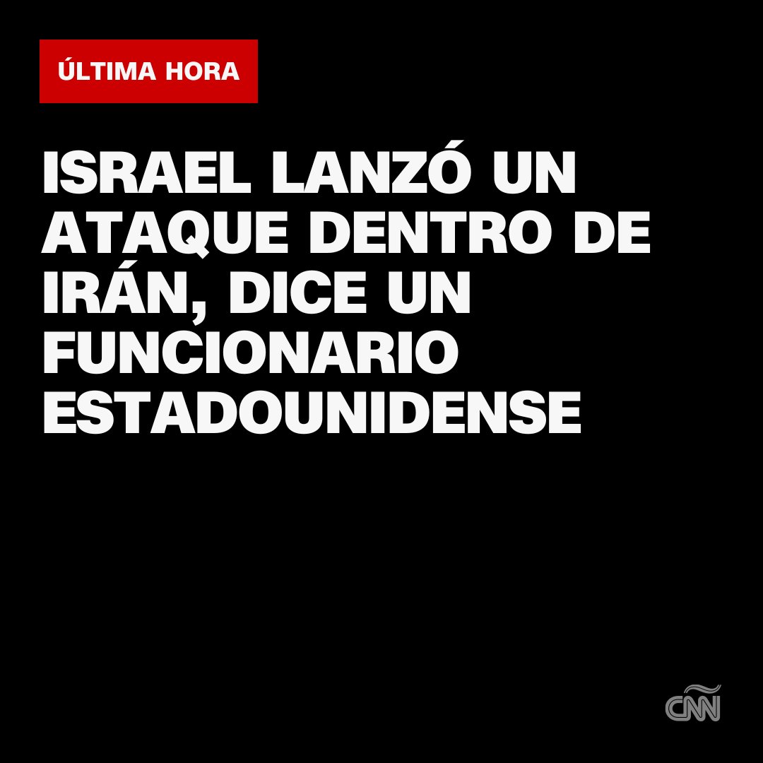 CNNEE's tweet photo. ÚLTIMA HORA | Israel lanzó un ataque dentro de Irán, dice un funcionario estadounidense

🔗 Sigue leyendo: https://t.co/RD1Ckeesk1 https://t.co/6dqBy2UeOZ