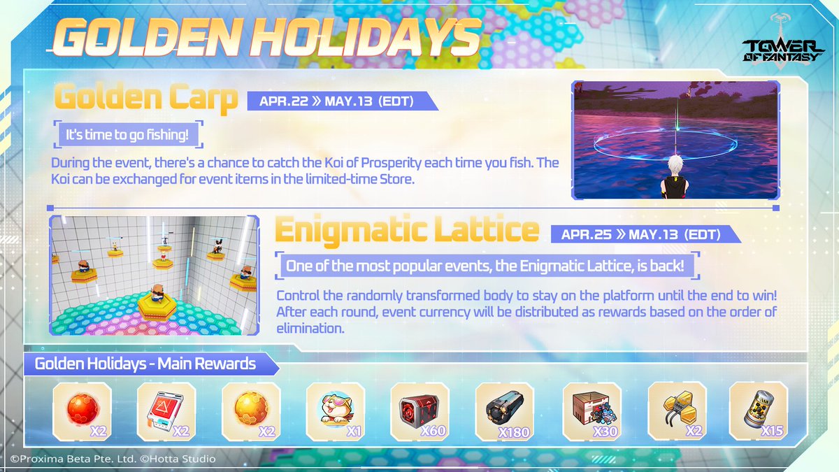 #TowerofFantasy ⚔ Golden Holidays ▶ Event period: 23:00 Apr. 22 ~ 22:00 May. 13 (EDT) Casual gameplay is back! 🎣 ▽ Golden Holidays includes three games: Golden Carp, Enigmatic Lattice, and Hide and Seek. Bring your friends along for the adventure! 👀 #ToF