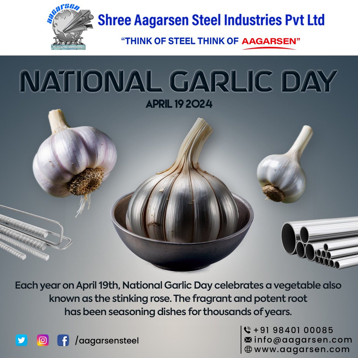 AagarsenLtd's tweet photo. "Happy National Garlic Day!
.
THINK OF STEEL, THINK OF AAGARSEN!!!
.
To Order @98401 00085
Discover more:
https://t.co/Ts1wewCD0E
.
#NationalGarlicDay #GarlicLove #GarlicMagic #GarlicDelight #GarlicRecipes #CookingWithGarlic #steel #steelindustry #trend #steelworks #steelbook https://t.co/XpUFQLPlex