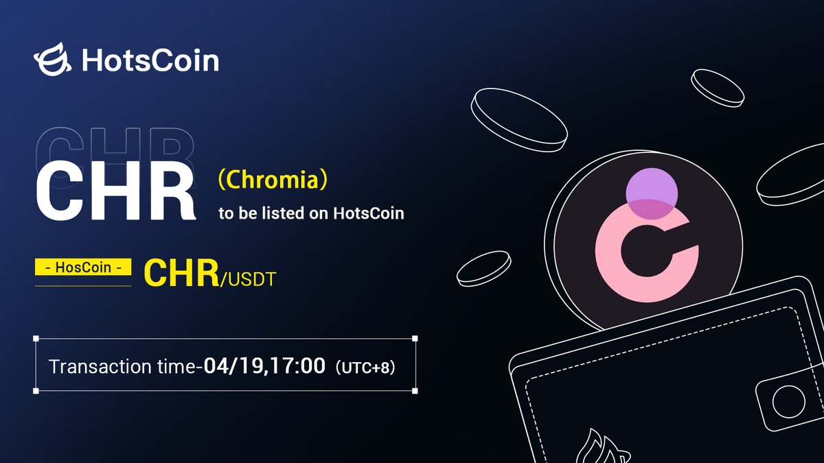 🚀 @Chromia $CHR(Chromia) will soon be listed on #HIBT

🔥 Pair: CHR/USDT
💼 Network: ERC20

⏰ Trading: April 19, 2024, at 17:00 (UTC+8)
✍️ Details: support.hotscoin.co/hc/en-us/artic…

#Chromia #BTC #eth #eths #Crypto #Web3 #CryptoListing