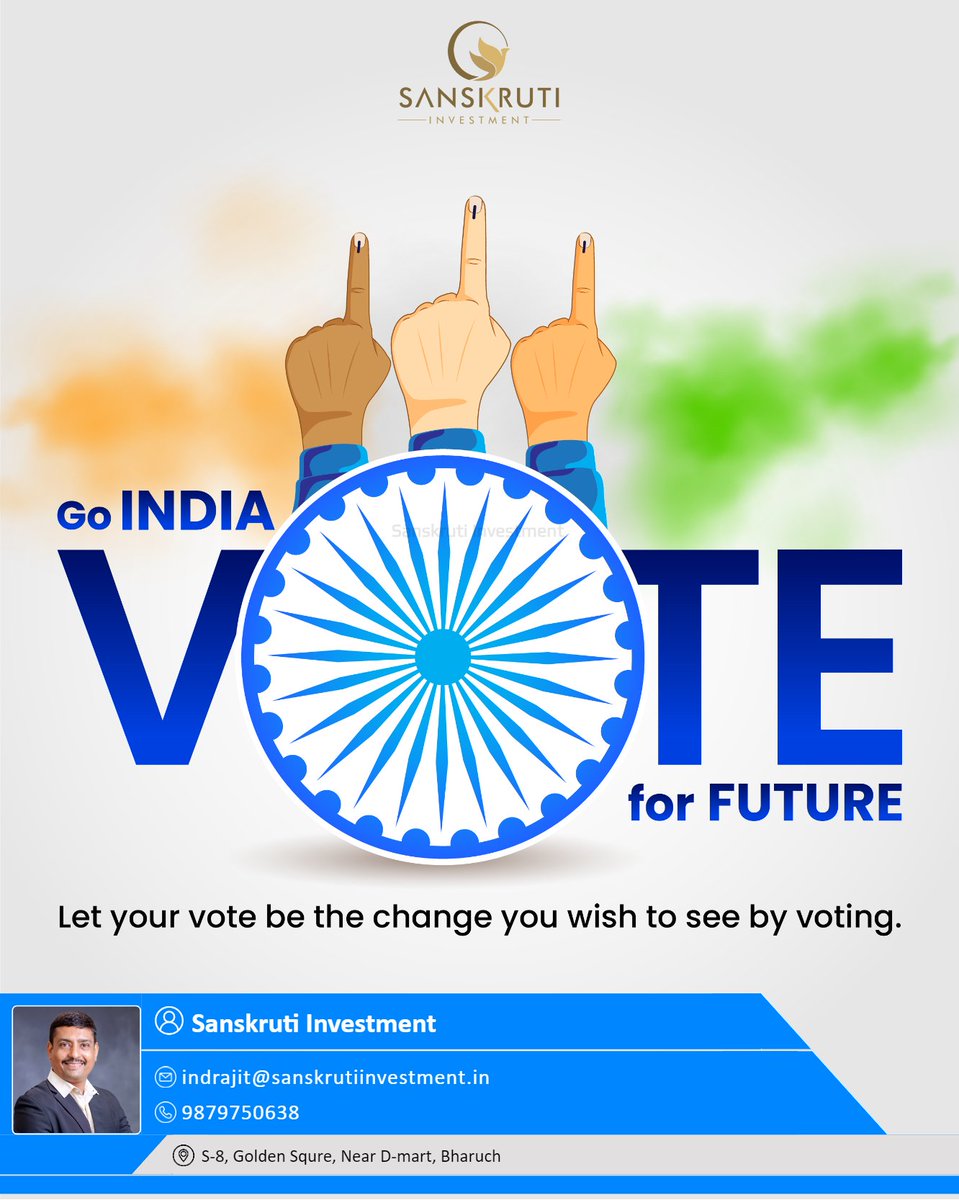 GO INDIA VOTE FOR THE FUTURE. Let your vote be the change you wish to see by voting.

Call - +91 987-975-0638 | Email - indrajit@sanskrutiinvestment.in

Visit - sanskrutiinvestment.in

To Get Insurance & Investment Advice.📈💰

#goindiavote #investing #sanskruti