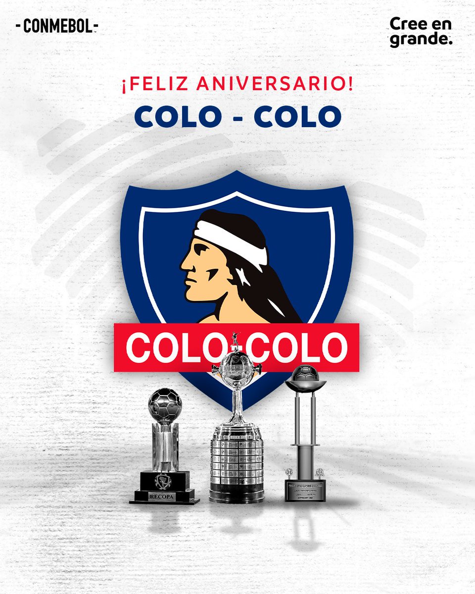 ¡Muchas felicidades, @ColoColo! 🥳🇨🇱

#CreeEnGrande | #AniversarioCONMEBOL