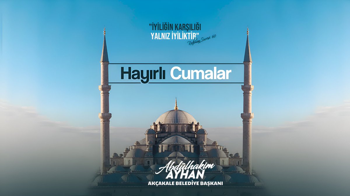 Hayırlı Cumalar…