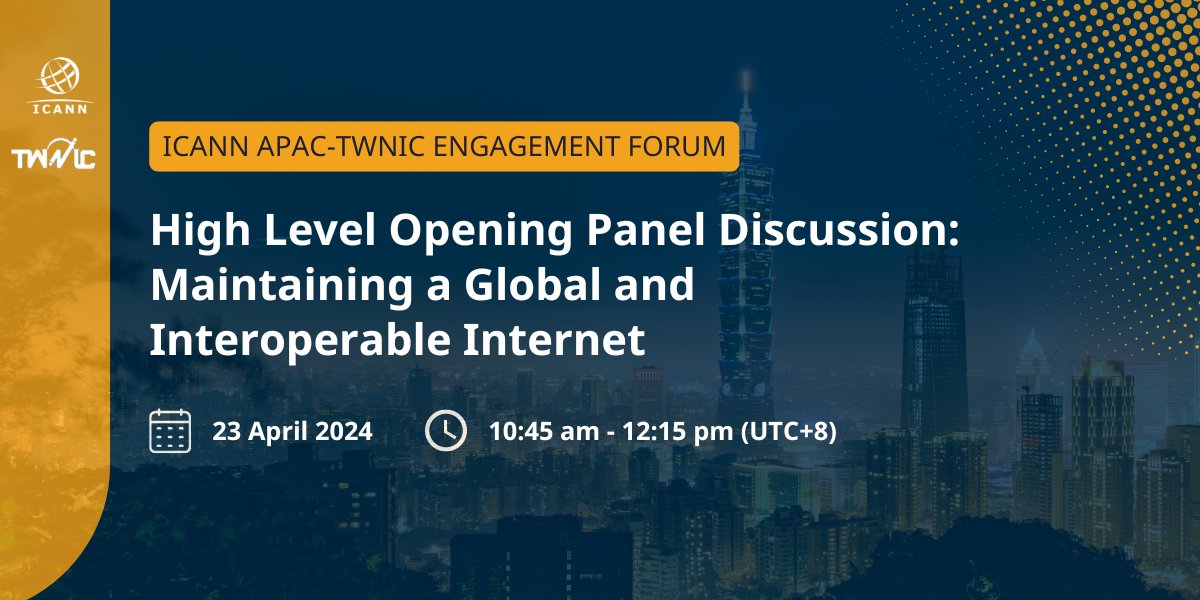 Get ready for the discussions at the High-Level Opening Panel of the 5th #ICANN APAC-TWNIC Engagement Forum! Join the speakers to explore challenges and opportunities in maintaining a global, interoperable Internet. More details here >> go.icann.org/3xrwhJH