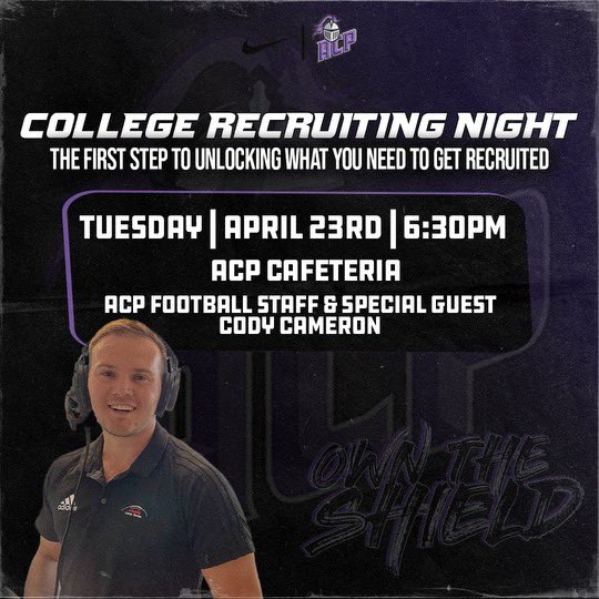 📢Calling all ACP players & families📢 ACP Football will be hosting a College Recruiting Information Night. ACP Coaches & Cody Cameron will be providing information to players & families about the recruiting process.