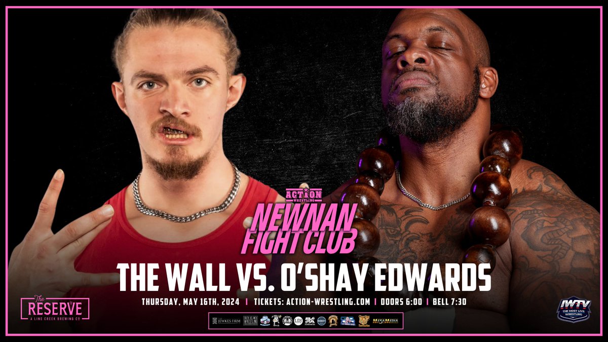 MATCH ANNOUNCEMENT After their confrontation at #ACTIONDean, it's The Wall v O'Shay Edwards! Tickets are NOW on sale for NEWNAN FIGHT CLUB in Newnan Ga on Thursday May 16th at Line Creek Brewing The Reserve