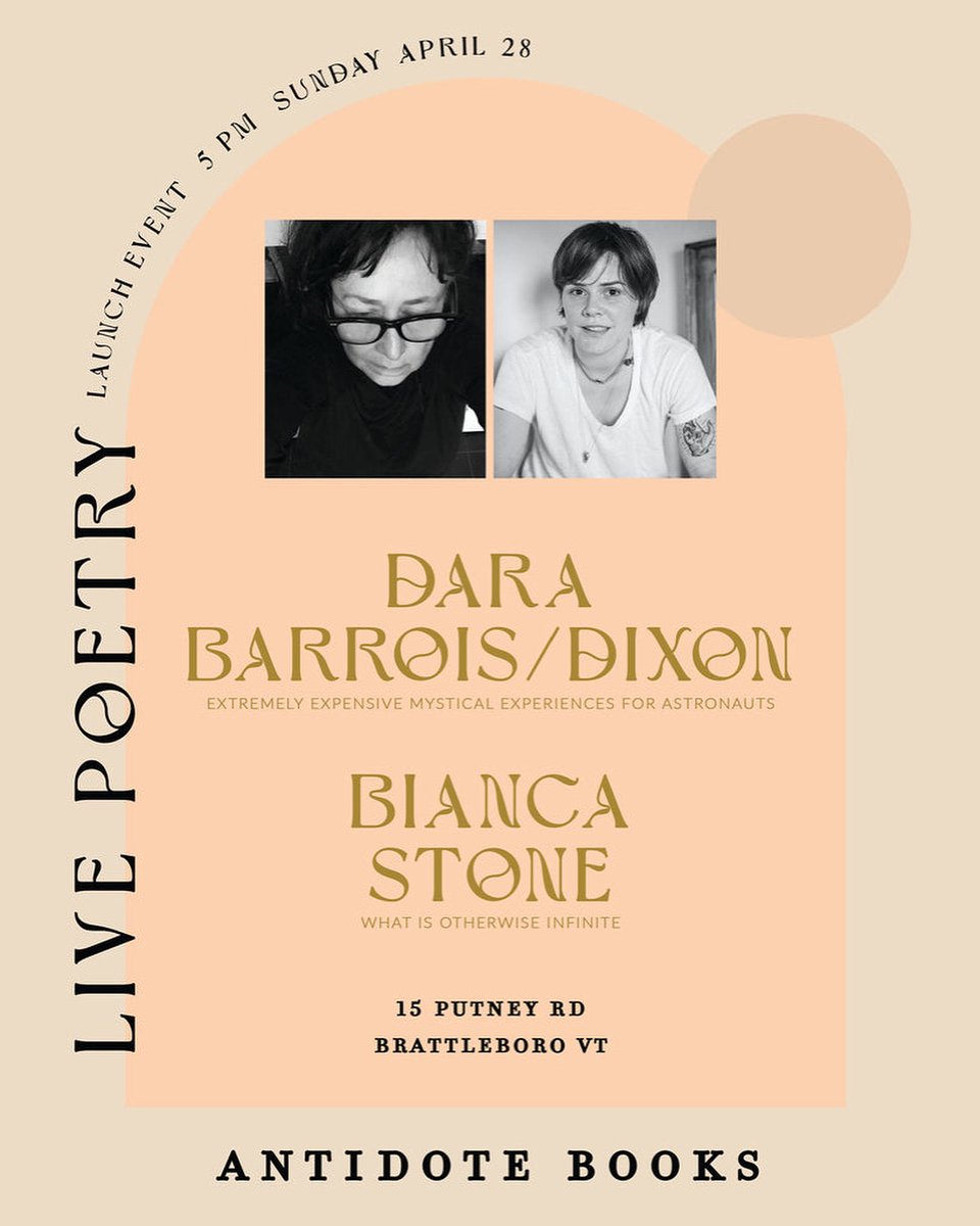 Save the date, VT....We're celebrating Dara Barrois/Dixon's incredible new book *EXTREMELY EXPENSIVE MYSTICAL EXPERIENCES FOR ASTRONAUTS* from @conduitmagazine books, at Antidote Books antidotebooks.com @darawier