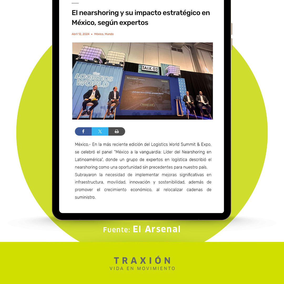 ¿Por qué el Nearshoring es una oportunidad para la economía mexicana?

Líderes de comunicación destacan la participación de #TRAXIÓN en El panel «#México a la vanguardia: Líder del #Nearshoring en Latinoamérica»
Conoce las razones en la siguiente nota: bit.ly/4aKH7t5