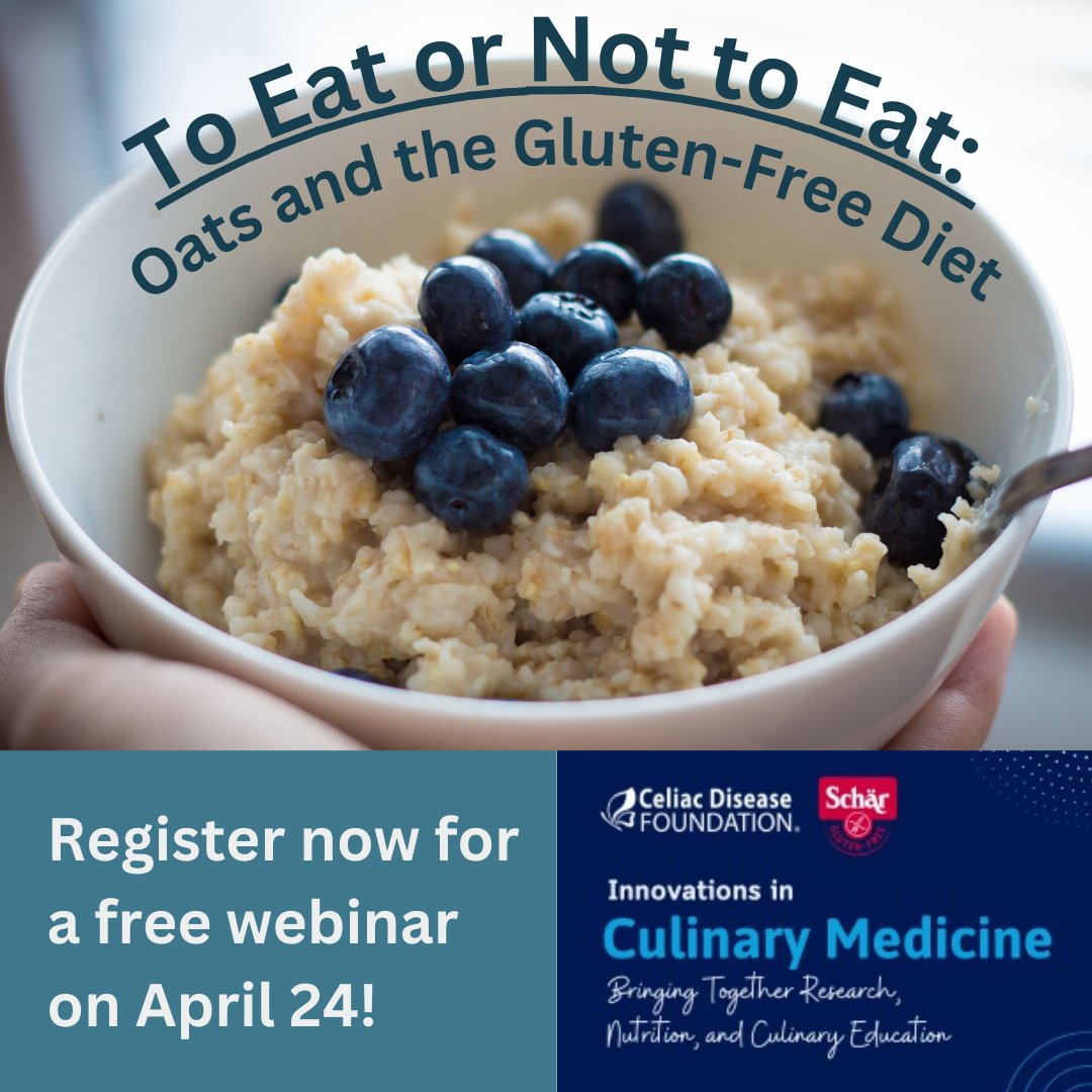 Expand your understanding of one of the most controversial topics in #CeliacDisease with our April 24 webinar, “To Eat or Not to Eat: #Oats and the Gluten-Free Diet,” featuring a doctor, dietitian, and medical chef. Register for free: us02web.zoom.us/webinar/regist… Accredited for CEUs.