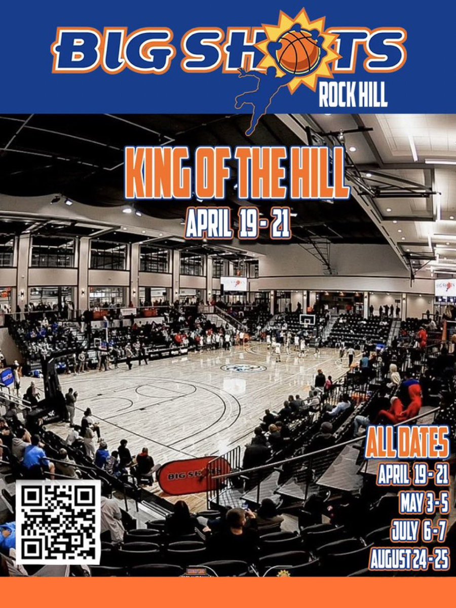 BIG SHOTS KING OF THE HILL 🗓 April 19-21, 2024 📍 Rock Hill Sports Center 🏀 17U-10U Boys ⭐️ Elite Teams x Talent 💯 Evals,Stats,Rankings 🎥 📝 National Media 📺 @BallerTV ☄️SOLD OUT! 🚨 SCHEDULE ▶️bigshots.net/kingofthehill
